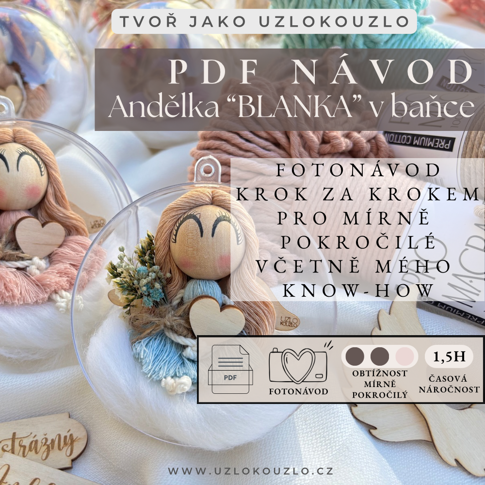 Digitální návod: Andělka “BLANKA” v baňce