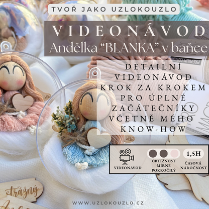 Digitální návod: Andělka “BLANKA” v baňce
